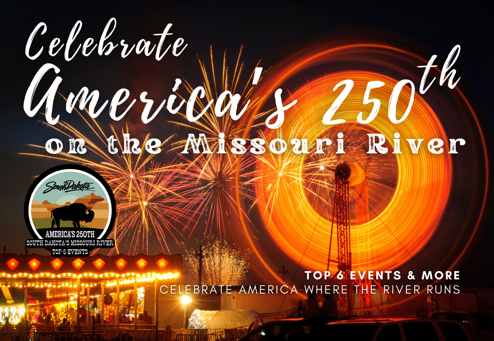 Celebrate America's 250th on the Missouri River!